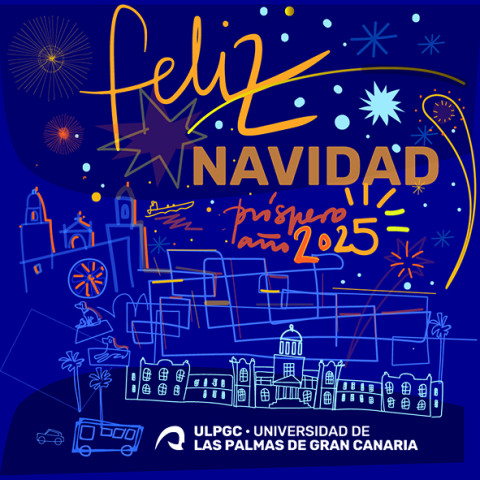 La ULPGC les desea unas felices fiestas navideñas y un próspero año 2025